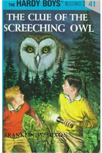 Hardy Boys 41: The Clue of the Screeching Owl