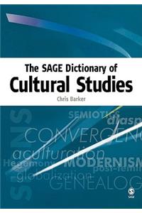 Sage Dictionary of Cultural Studies