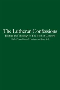 The Lutheran Confessions