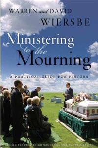 Ministering to the Mourning