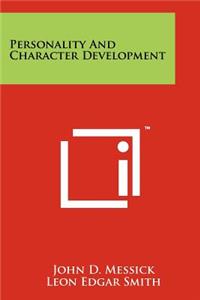 Personality And Character Development
