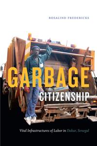 Garbage Citizenship