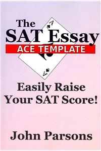 SAT Essay Ace Template