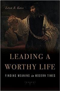 Leading a Worthy Life