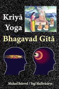 Kriya Yoga Bhagavad Gita