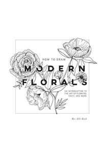 How To Draw Modern Florals