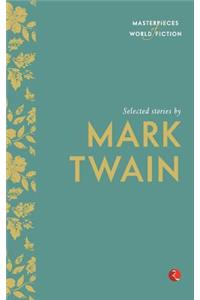 Selected Stories by Mark Twain