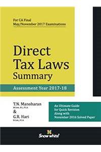 DIRECT TAX LAWS SUMMARY ( A. Y. 2017-18) - CA Final May/Nov 2017 exams