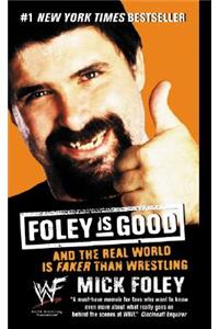 Foley Is Good