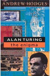 Alan Turing: The Enigma