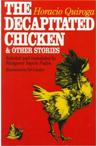 Decapitated Chicken and Other Stories