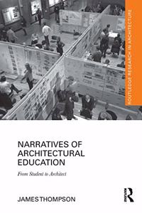 Narratives of Architectural Education