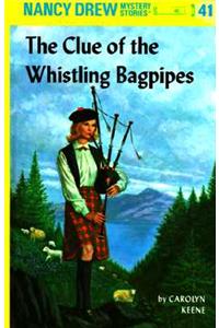 Nancy Drew 41: The Clue of the Whistling Bagpipes