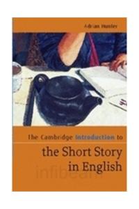 The Cambridge Introduction To The Short Story In English