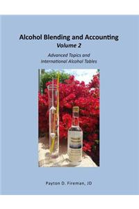 Alcohol Blending and Accounting Volulme 2