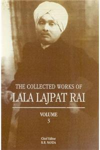 Collected Works of Lala Lajpat Rai