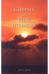Glimpses of Vedic literature