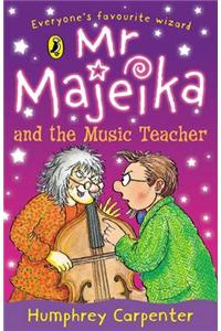 Mr Majeika and the Music Teacher