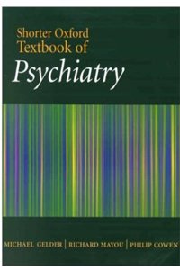 Shorter Oxford Textbook of Psychiatry