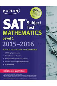 Kaplan SAT Subject Test Mathematics Level 1 2015-2016