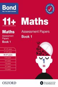 Bond 11+: Bond 11+ Maths Assessment Papers 10-11 yrs Book 1