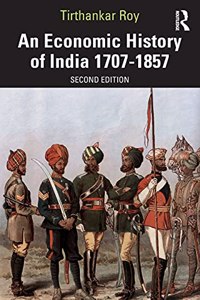 Economic History of India 1707-1857
