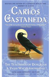The Teachings of Don Juan: A Yaqui Way of Knowledge