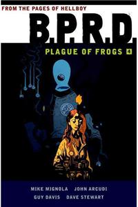 B.p.r.d: Plague Of Frogs Volume 4