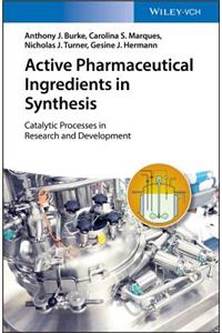 Active Pharmaceutical Ingredients in Synthesis