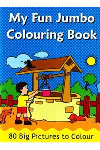 My Fun Jumbo Colouring Book