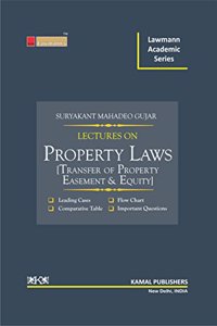 Lectures on Property Laws (Transfer of Property Easement & Equity) (Lawmann Academic Series)