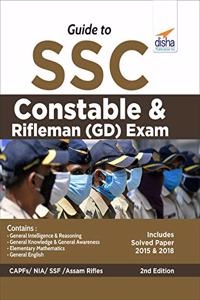 Guide to SSC Constable & Rifleman (GD) Exam 2nd Edition