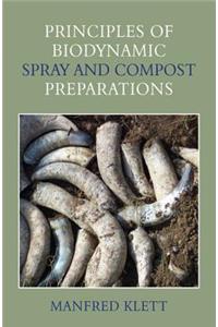 Principles of Biodynamic Spray and Compost Preparations