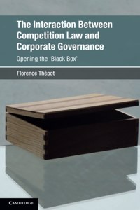 Interaction Between Competition Law and Corporate Governance