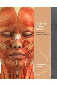 Head, Neck and Dental Anatomy, Interantional Edition
