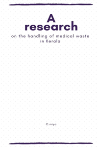research on the handling of medical waste in Kerala