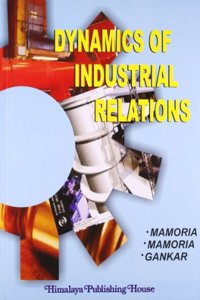 Dynamics of Industrial Relations