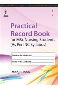 Practical Record Book For MSc Nursing Students (As Per INC Syllabus)