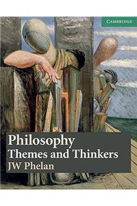 Philosophy: Themes and Thinkers