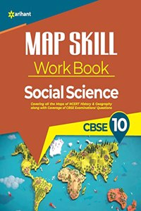 Map Skill Work Book CBSE 10th