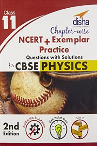 Chapter-wise NCERT + Exemplar + Practice Questions with Solutions for CBSE Physics Class 11