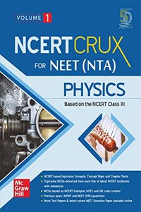 NCERT CRUX for NEET (NTA) Physics | Volume 1