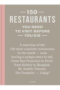 150 Restaurants You Need to Visit Before You Die