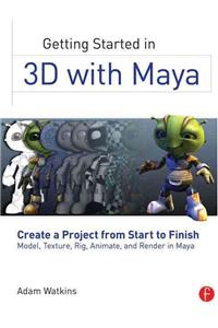 Getting Started in 3D with Maya