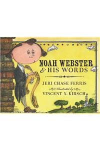 Noah Webster and His Words