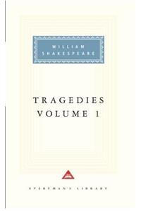 Tragedies, Volume 1