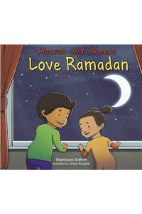 Hassan and Aneesa Love Ramadan