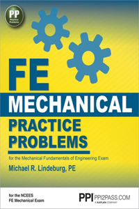 Ppi Fe Mechanical Practice Problems - Comprehensive Practice for the Fe Mechanical Exam