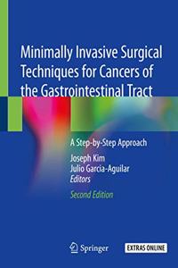 Minimally Invasive Surgical Techniques for Cancers of the Gastrointestinal Tract