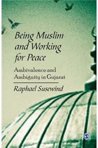 Being Muslim and Working for Peace